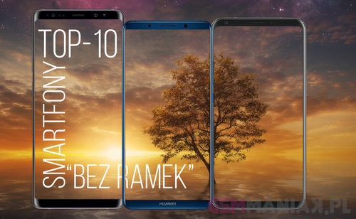 TOP10 smartfony bez ramek