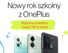 Nowy rok szkolny z OnePlus. 5 smartfonów nawet 700 złotych taniej!