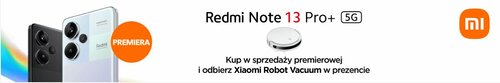 Redmi Note 13 Pro+ 5G - promocja na start