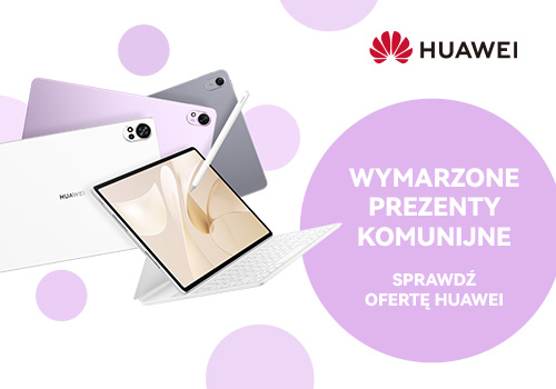 Huawei promocja na tablety 2025