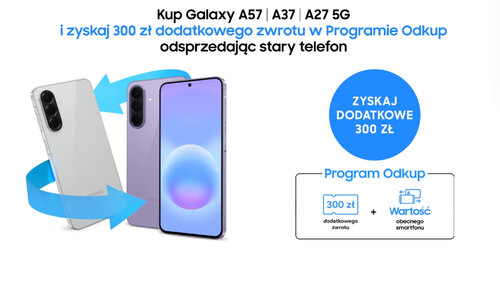 Promocja Samsung Odkup 300 zł ekstra