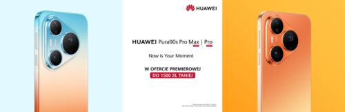 Smartfony z serii HUAWEI Pura 90s Pro kupisz w promocji premierowej