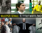 TOP-75 seriali, które warto znać